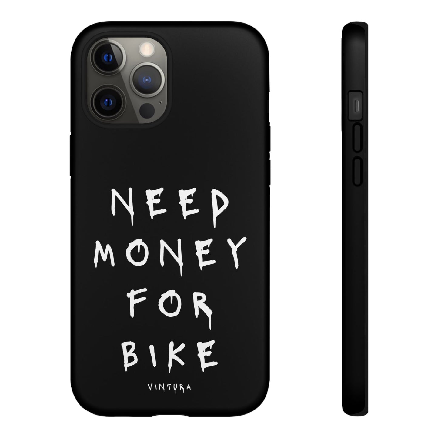 Need Money For Bike Phone Case