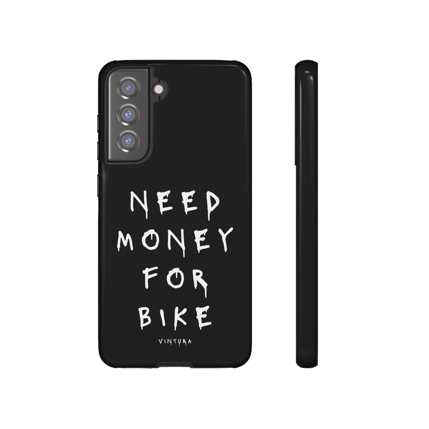 Need Money For Bike Phone Case