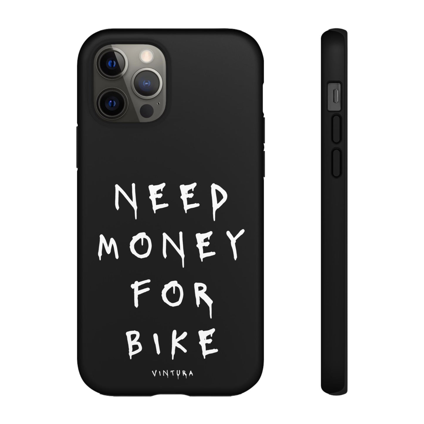 Need Money For Bike Phone Case