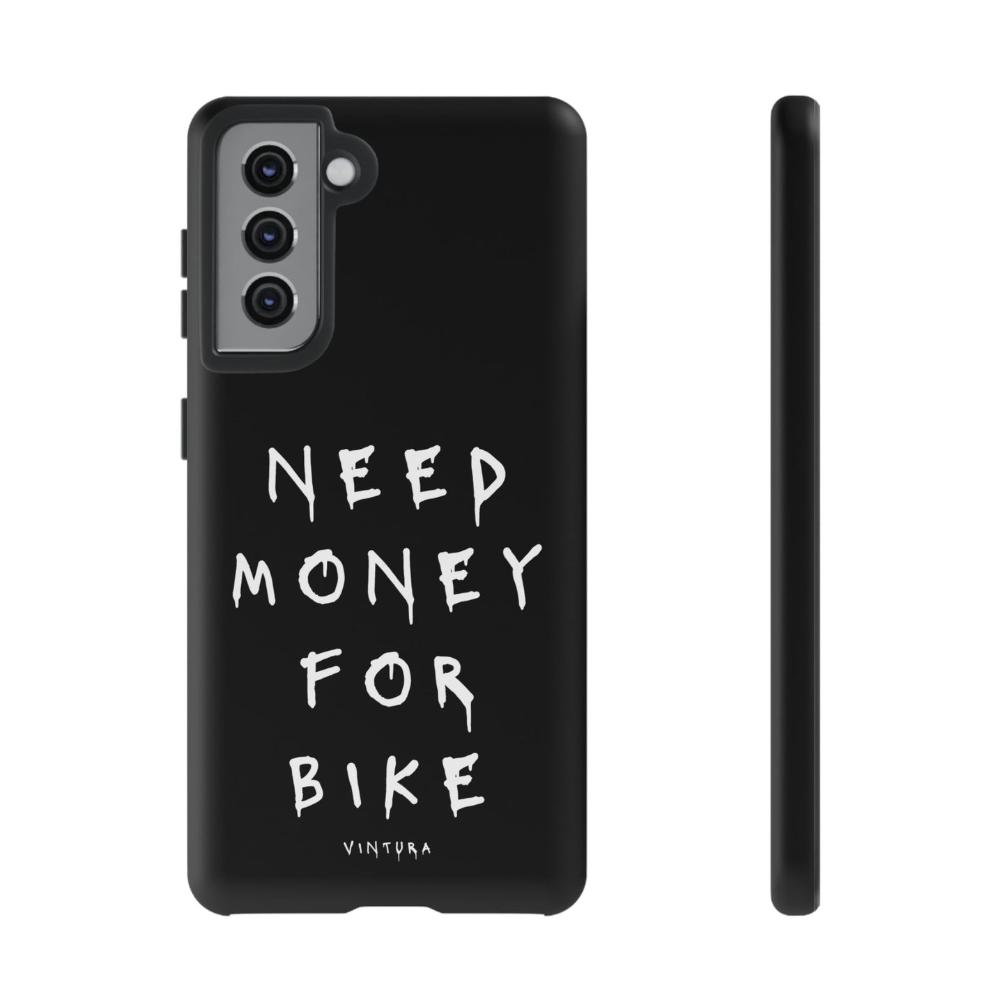 Need Money For Bike Phone Case