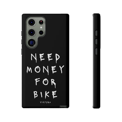 Need Money For Bike Phone Case