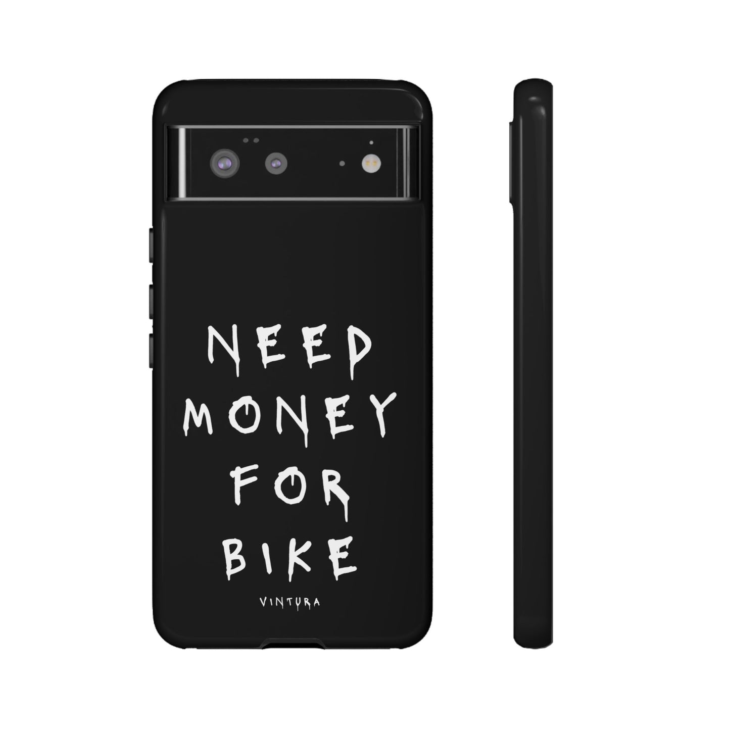 Need Money For Bike Phone Case