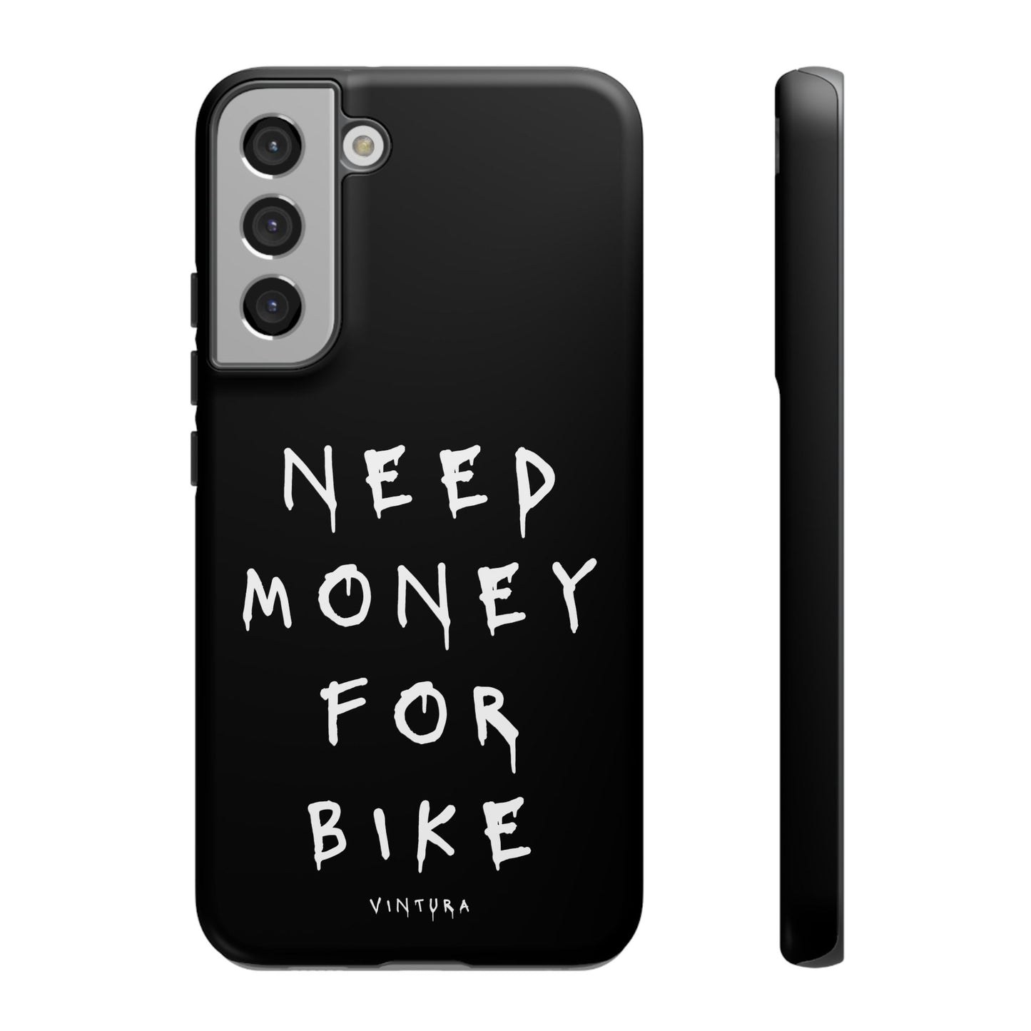 Need Money For Bike Phone Case