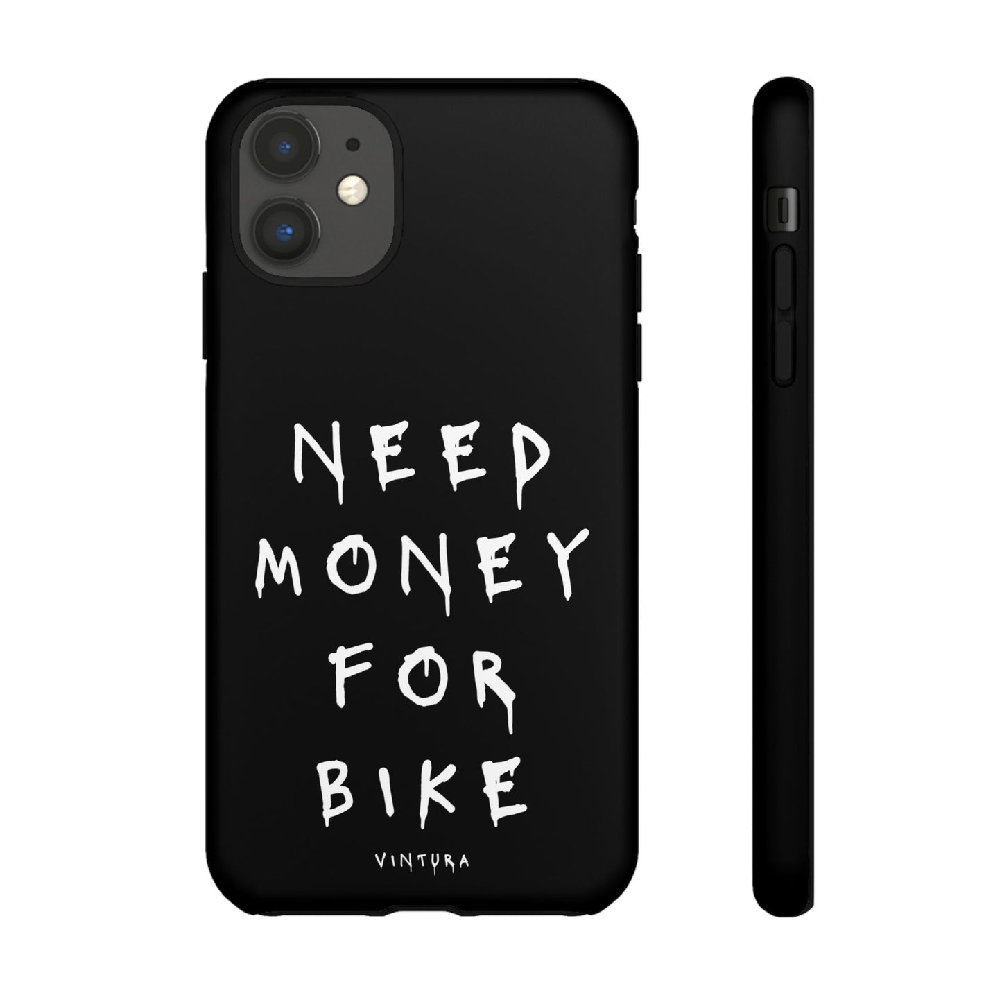 Need Money For Bike Phone Case